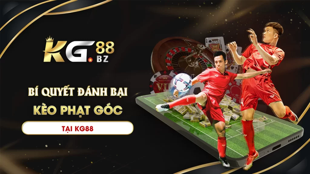 kèo phạt góc kg88 02