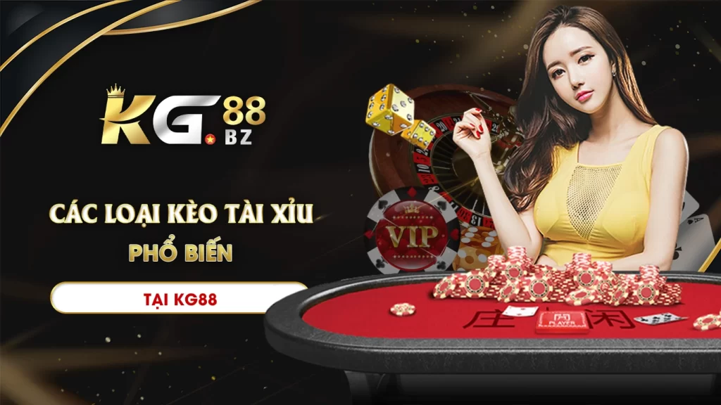 kèo tài xỉu kg88 01