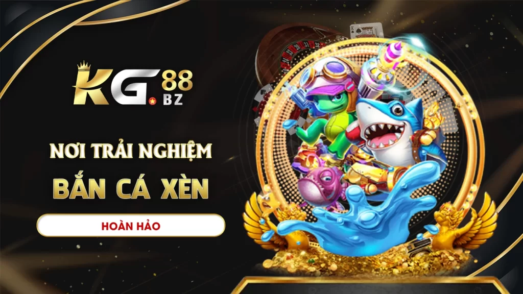 bắn cá xèng kg88 01